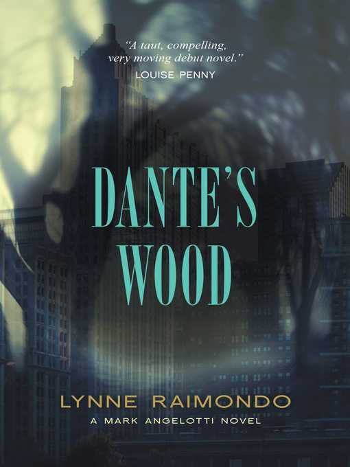 Title details for Dante's Wood by Lynne Raimondo - Available